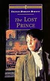 Burnett, Frances Hodgson: The Lost Prince Burnett, Frances Hodgson: The Lost Prince