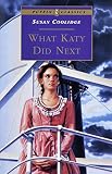 Coolidge, Susan: What Katy Did Next