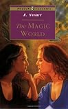 Nesbit, E.: The Magic World Nesbit, E.: The Magic World