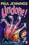 Undone! : More Mad Endings (014036823X) by Jennings, Paul Jennings, Paul: Undone! : More Mad Endings