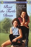 Greene, Constance C.: Beat the Turtle Drum