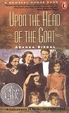Siegal, Aranka: Upon the Head of the Goat Siegal, Aranka: Upon the Head of the Goat