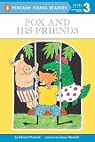 Marshall, Edward: Fox and His Friends