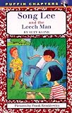 Song Lee and the Leech Man (0140372555) by Kline, Suzy Kline, Suzy: Song Lee and the Leech Man