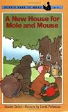 Ziefert, Harriet: A New House for Mole and Mouse Ziefert, Harriet: A New House for Mole and Mouse