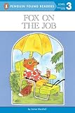 Fox on the Job (014037602X) by Marshall, James Marshall, James: Fox on the Job