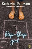 Paterson, Katherine: Flip-Flop Girl Paterson, Katherine: Flip-Flop Girl