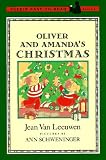 Van Leeuwen, Jean: Oliver and Amanda's Christmas Van Leeuwen, Jean: Oliver and Amanda's Christmas