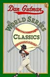 Gutman, Dan: World Series Classics Gutman, Dan: World Series Classics