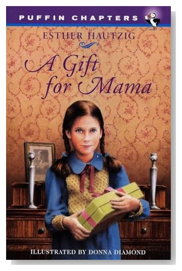 A Gift for Mama (Puffin Chapters)