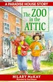 McKay, Hilary: Zoo in the Attic McKay, Hilary: Zoo in the Attic