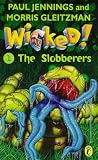 Jennings, Paul: The Slobberers Jennings, Paul: The Slobberers