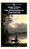 Mark Twain: The Adventures of Tom Sawyer