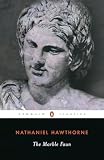 Hawthorne, Nathaniel: The Marble Faun Hawthorne, Nathaniel: The Marble Faun