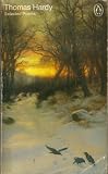 Hardy, Thomas: Selected Poems of Thomas Hardy Hardy, Thomas: Selected Poems of Thomas Hardy