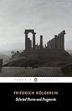 Holderlin, Friedrich: Selected Poems and Fragments