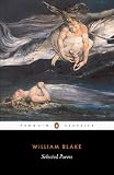 Blake, William: William Blake: Selected Poems Blake, William: William Blake: Selected Poems