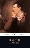 Selected Poems (0140424504) by Byron Byron: Selected Poems