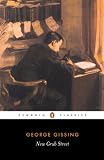 Gissing, George: New Grub Street