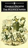 Dickens, Charles: The Posthumous Papers of the Pickwick Club Dickens, Charles: The Posthumous Papers of the Pickwick Club