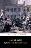 Burke, Edmund: Reflections on the Revolution in France Burke, Edmund: Reflections on the Revolution in France