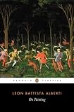 Alberti, Leon Battista: On Painting Alberti, Leon Battista: On Painting