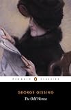 Gissing, George: Odd Women Gissing, George: Odd Women