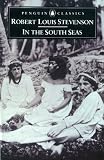 Stevenson, Robert Louis: In the South Seas