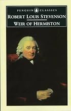 Weir of Hermiston by Robert Louis Stevenson