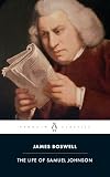 Boswell, James: The Life of Samuel Johnson Boswell, James: The Life of Samuel Johnson
