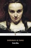 Sage, Victor: Uncle Silas: A Tale of Bartram-haugh Sage, Victor: Uncle Silas: A Tale of Bartram-haugh