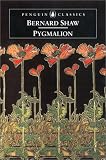 Shaw, George Bernard: Pygmalion