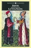 Dante, Alighieri: La Vita Nuova: (Poems Of Youth) Dante, Alighieri: La Vita Nuova: (Poems Of Youth)