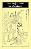 Liu, Jung-En: Six Yuan Plays Liu, Jung-En: Six Yuan Plays