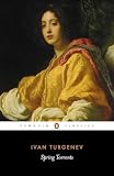 Turgenev, Ivan Sergeevich: Spring Torrents