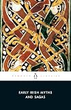 Gantz, Jeffrey: Early Irish Myths and Sagas Gantz, Jeffrey: Early Irish Myths and Sagas