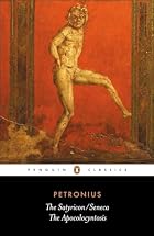 The Satyricon & The Apocolocyntosis of the&hellip;