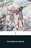 Burgess, Glyn S.: The Song of Roland Burgess, Glyn S.: The Song of Roland