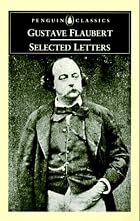 Selected Letters by Gustave Flaubert
