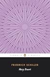 Schiller, Friedrich: Mary Stuart