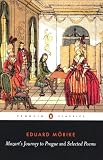 Luke, David: Mozart's Journey to Prague and a Selection of Poems