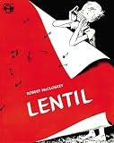 McCloskey, Robert: Lentil