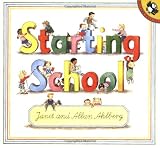 Ahlberg, Janet: Starting School