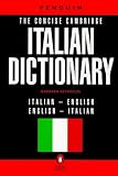 Reynolds, Barbara: The Concise Cambridge Italian Dictionary