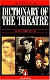 Taylor, John Russell: The Penguin Dictionary of the Theatre Taylor, John Russell: The Penguin Dictionary of the Theatre