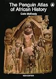 McEvedy, Colin: The Penguin Atlas of African History
