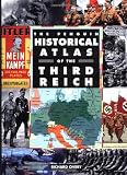 Overy, R. J.: The Penguin Historical Atlas of the Third Reich Overy, R. J.: The Penguin Historical Atlas of the Third Reich