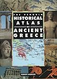 Morkot, Robert: The Penguin Historical Atlas of Ancient Greece