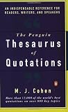 Cohen, M.J.: The Penguin Thesaurus of Quotations Cohen, M.J.: The Penguin Thesaurus of Quotations