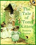 Potter, Beatrix: The Tale of Tom Kitten Potter, Beatrix: The Tale of Tom Kitten